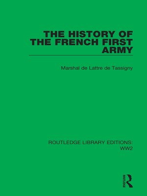 cover image of The History of the French First Army